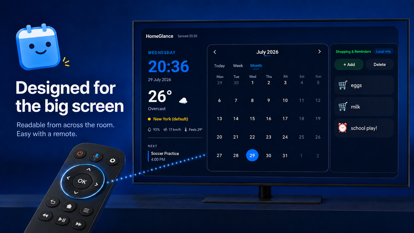 MoView on a living room TV with a remote control, showing July 2026 calendar, 26° weather, shopping list and Soccer Practice at 4:00 PM as next event
